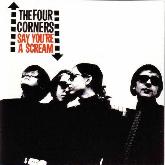 The Four Corners - Say You're A Scream [Used Vinyl] - Tonality Records