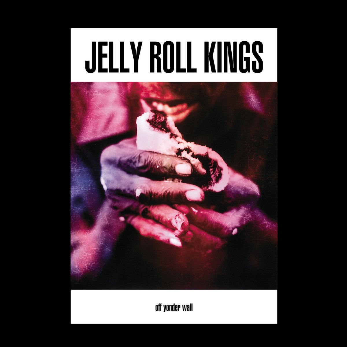 The Jelly Roll Kings - Off Yonder Wall [Used Vinyl] - Tonality Records