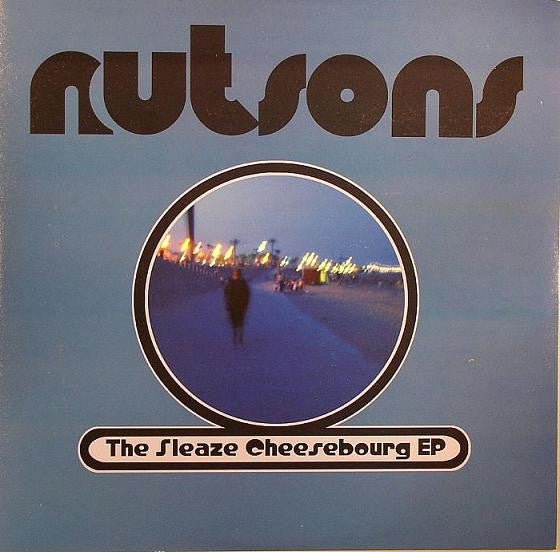 The Nutsons - Sleaze Cheesebourg EP [Used Vinyl] - Tonality Records