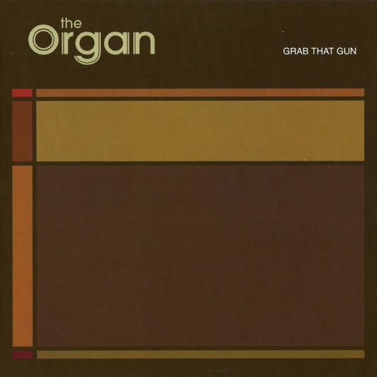 The Organ - Grab That Gun [Used Vinyl] - Tonality Records