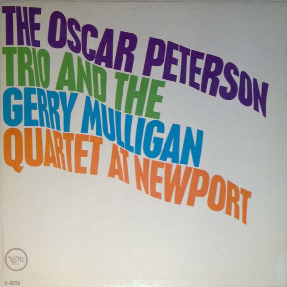 The Oscar Peterson Trio and the Gerry Mulligan Quartet - The Oscar Peterson Trio and the Gerry Mulligan Quartet at Newport [Used Vinyl] - Tonality Records