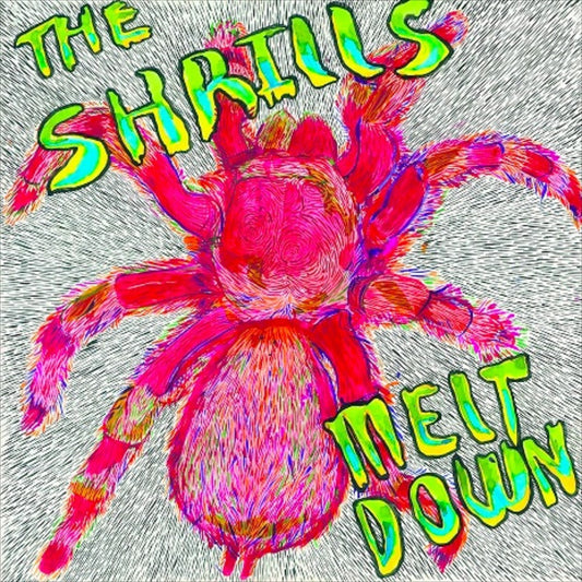 The Shrills - Meltdown [Used Vinyl] - Tonality Records