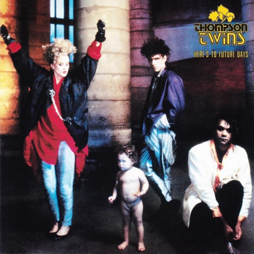 Thompson Twins - Here’s to Future Days [Used Vinyl] - Tonality Records
