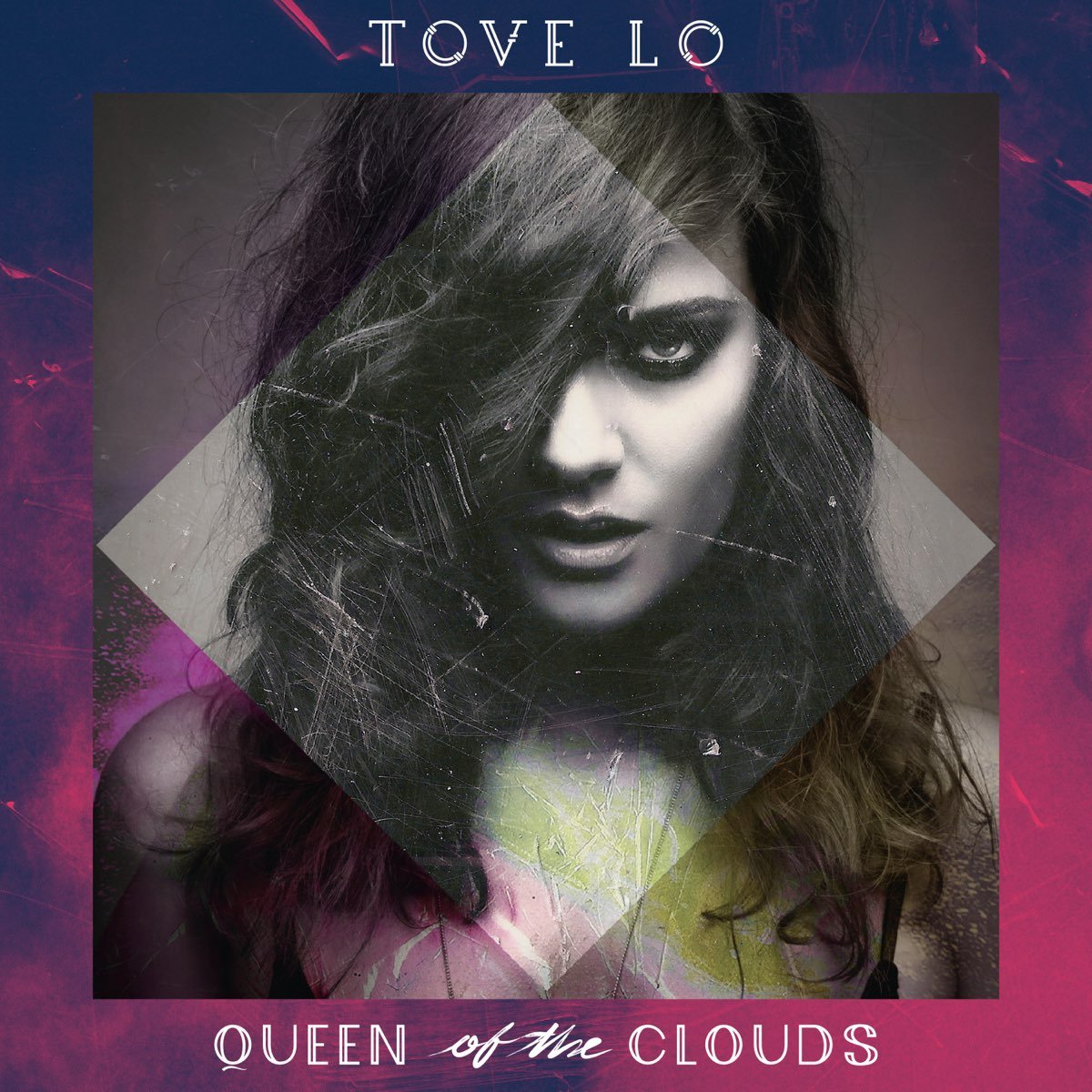 Tove Lo - Queen of the Clouds [Used Vinyl] - Tonality Records