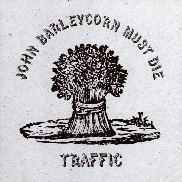 Traffic - John Barleycorn Must Die [Used Vinyl] - Tonality Records