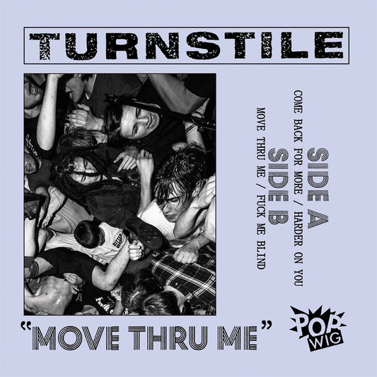 Turnstile - Move Thru Me [Used Vinyl] - Tonality Records