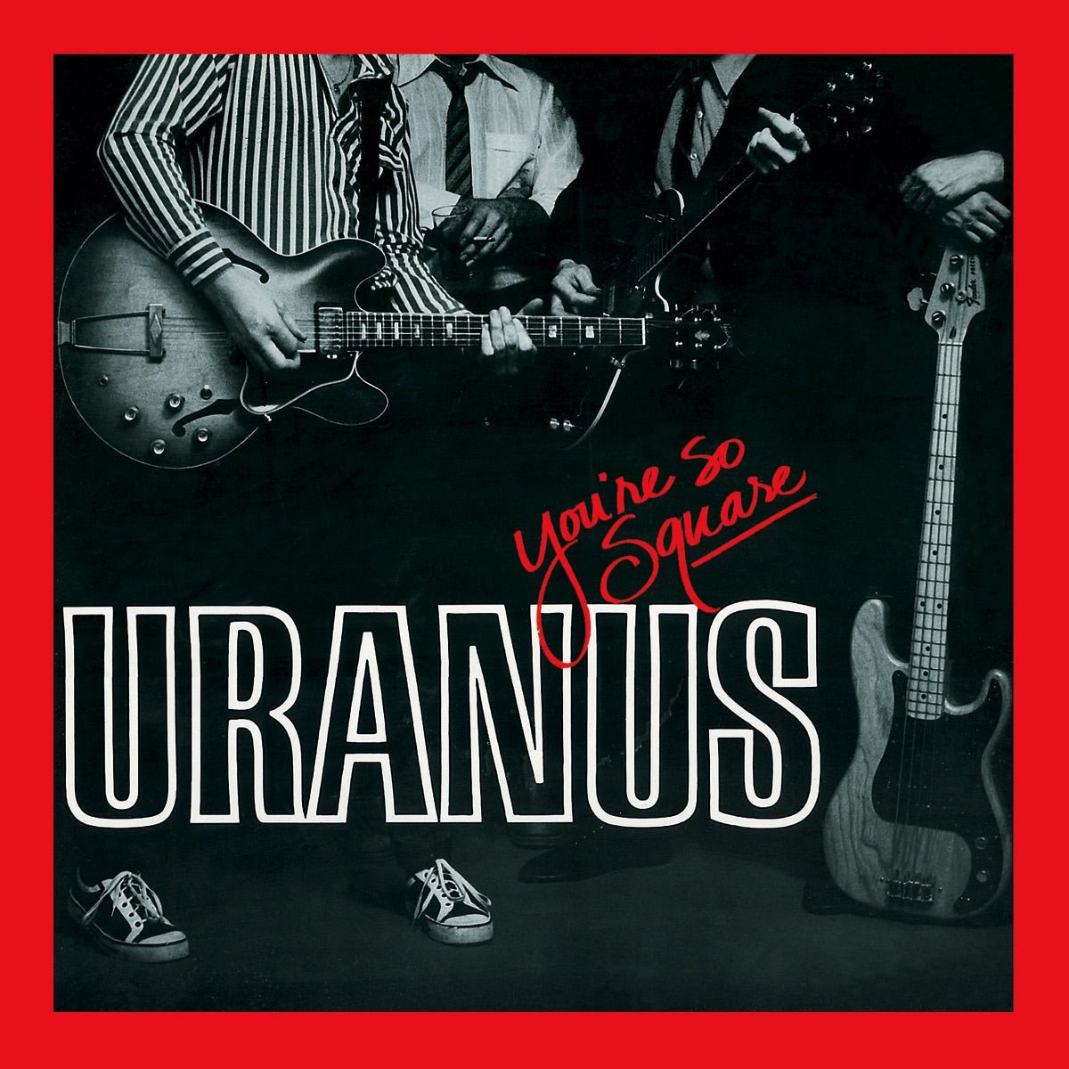 Uranus - You're So Square [Used Vinyl] - Tonality Records