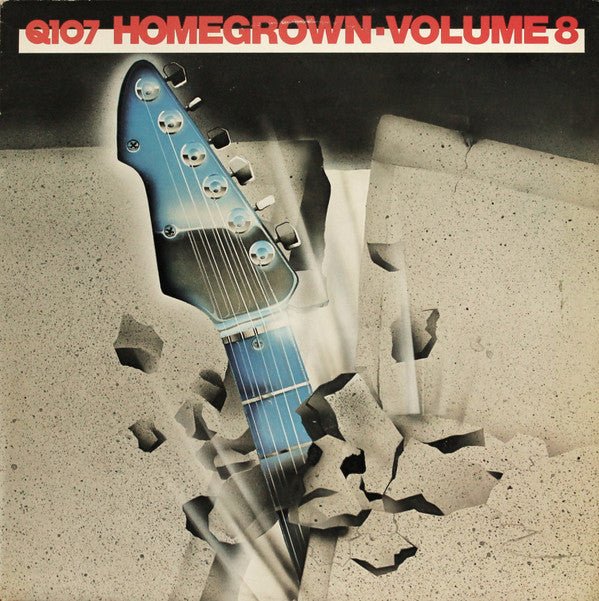 Various Artists - Q107 Homegrown - Volume 8 [Used Vinyl] - Tonality Records