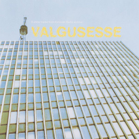 Various Artists - Valgusesse - 8 Shiny Tracks From Estonian Radio Archive [Used Vinyl] - Tonality Records