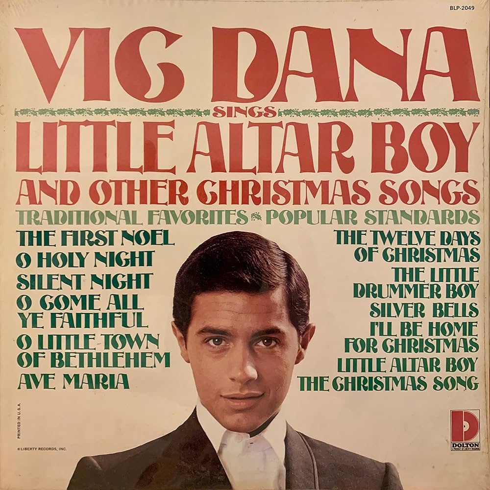 Vic Dana - Vic Dana Sings Little Altar Boy And Other Christmas Songs [Used Vinyl] - Tonality Records