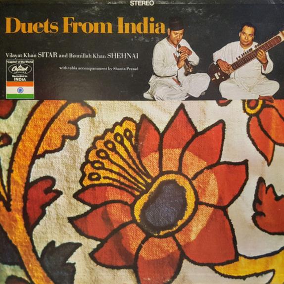 Vilayat Khan And Bismillah Khan With Shanta Prasad - Duets From India [Used Vinyl] - Tonality Records