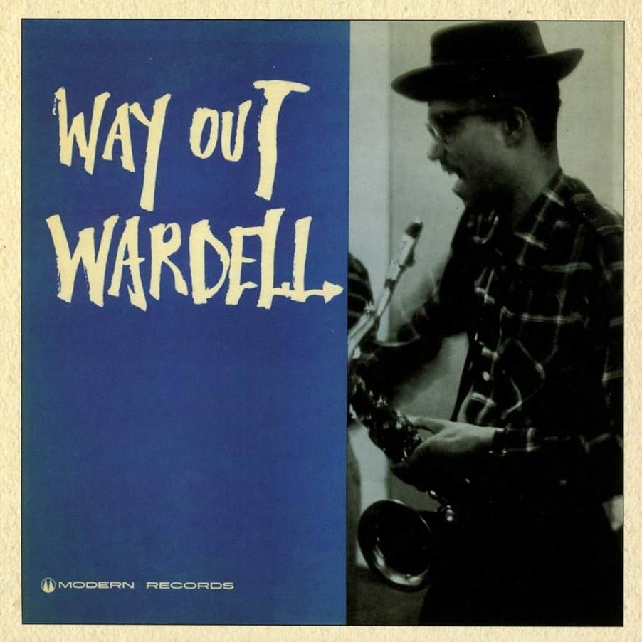 Wardell Gray - Way Out Wardell [Used Vinyl] - Tonality Records