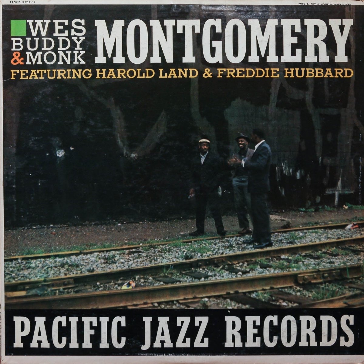 Wes, Buddy & Monk Montgomery Featuring Harold Land & Freddie Hubbard - The Montgomery Brothers [Used Vinyl] - Tonality Records