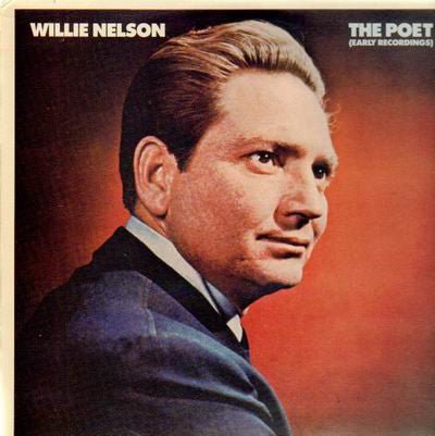 Willie Nelson - The Poet (Early Recordings) [Used Vinyl] - Tonality Records