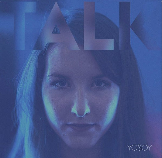 Yosoy - Talk [New Vinyl] - Tonality Records