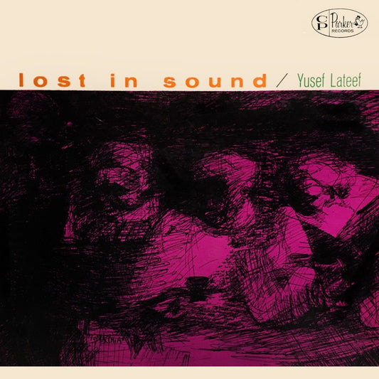 Yusef Lateef - Lost in Sound [Used Vinyl] - Tonality Records