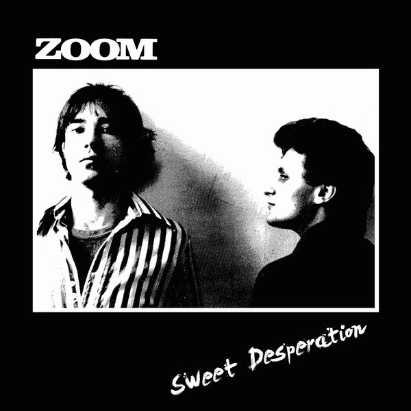 Zoom - Sweet Desperation [Used Vinyl] - Tonality Records