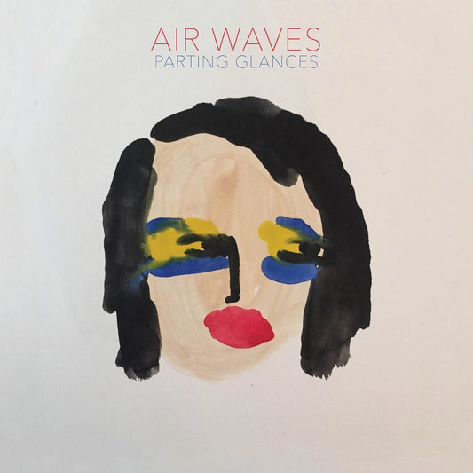 Air Waves - Parting Glances [New Vinyl] - Tonality Records