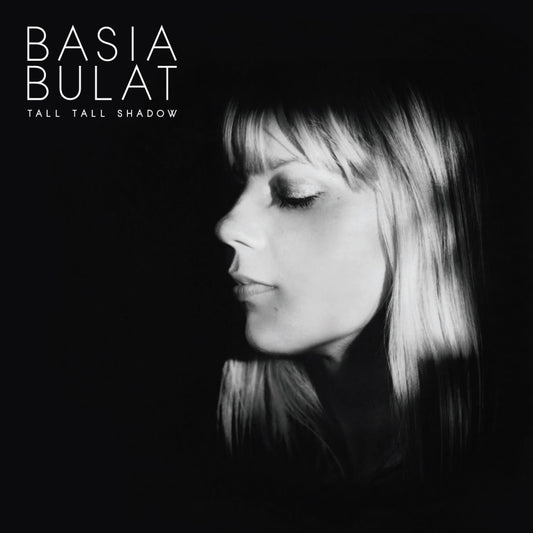 Basia Bulat - Tall Tall Shadow [New Vinyl] - Tonality Records