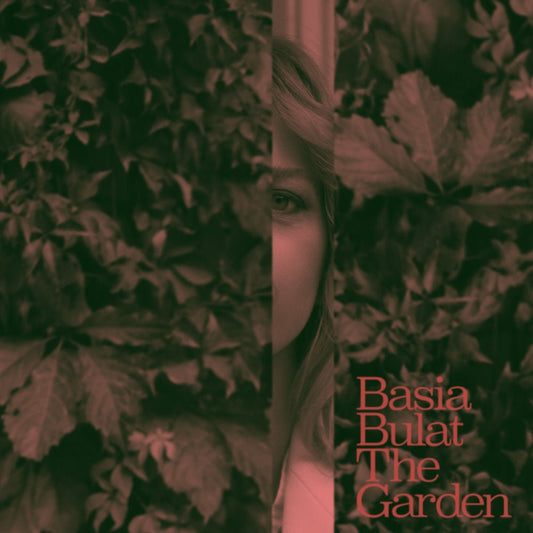Basia Bulat - The Garden [New Vinyl] - Tonality Records