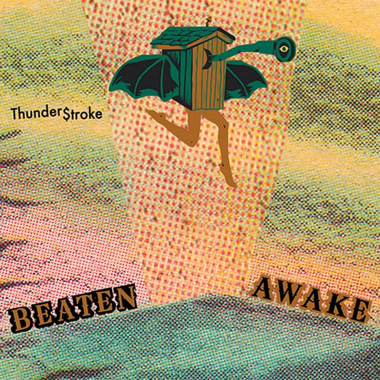 Beaten Awake - Thunder$troke [New Vinyl] - Tonality Records