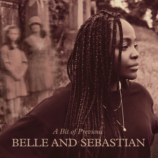 Belle And Sebastian - A Bit Of Previous [New Vinyl] - Tonality Records