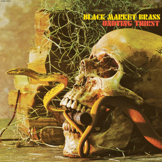Black Market Brass - Undying Thirst [New Vinyl] - Tonality Records