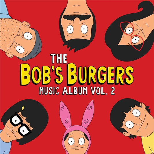 Bob's Burgers - The Bob's Burgers Music Album Vol. 2 [New Vinyl] - Tonality Records