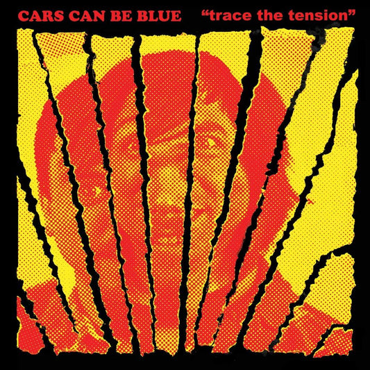 Cars Can Be Blue - Trace The Tension [New Vinyl] - Tonality Records