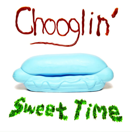Chooglin - Sweet Time [New Vinyl] - Tonality Records