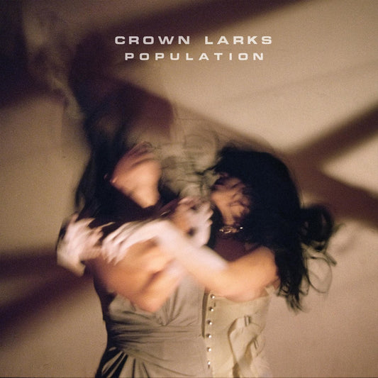 Crown Larks - Population [Used Vinyl] - Tonality Records