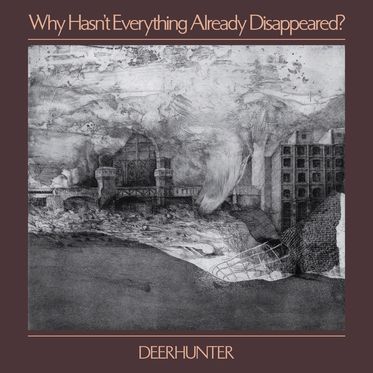 Deerhunter - Why Hasn't Everything Already Disappeared? [New Vinyl] - Tonality Records