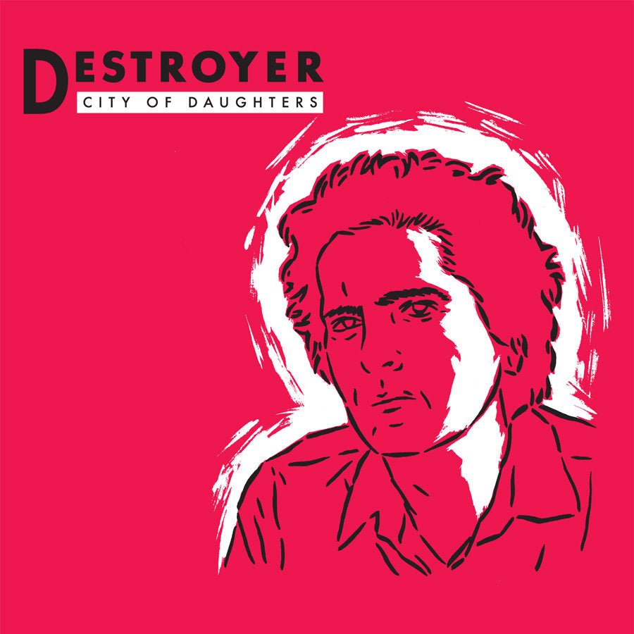 Destroyer - City Of Daughters [New Vinyl] - Tonality Records