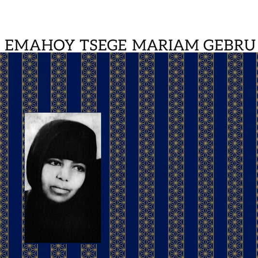 Emahoy Tsege Mariam Gebru - Emahoy Tsege Mariam Gebru [New Vinyl] - Tonality Records
