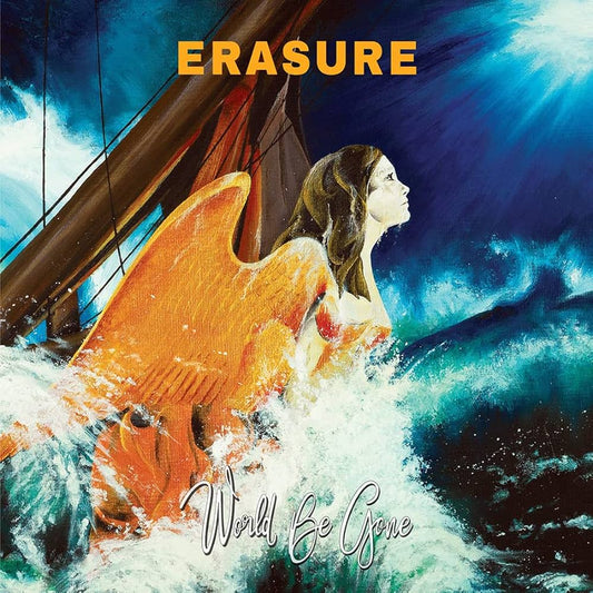 Erasure - World Be Gone [New Vinyl] - Tonality Records