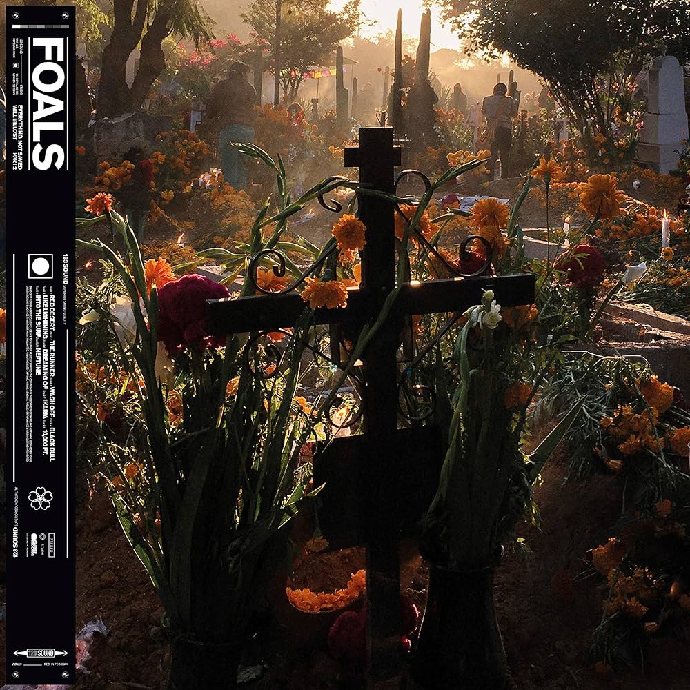 Foals - Everything Not Saved Will Be Lost: Part 2 [New Vinyl] - Tonality Records