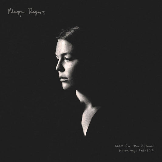 Maggie Rogers - Notes From The Archives: Recordings 2011-2016 [New Vinyl] - Tonality Records