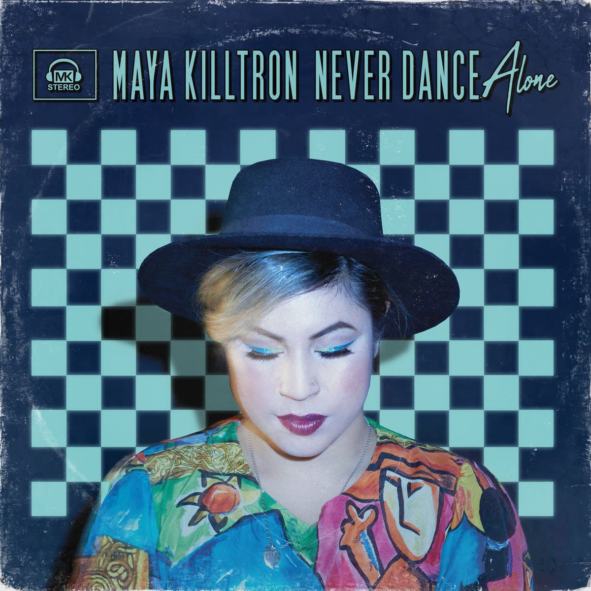 Maya Killtron - Never Dance Alone [New Vinyl] - Tonality Records