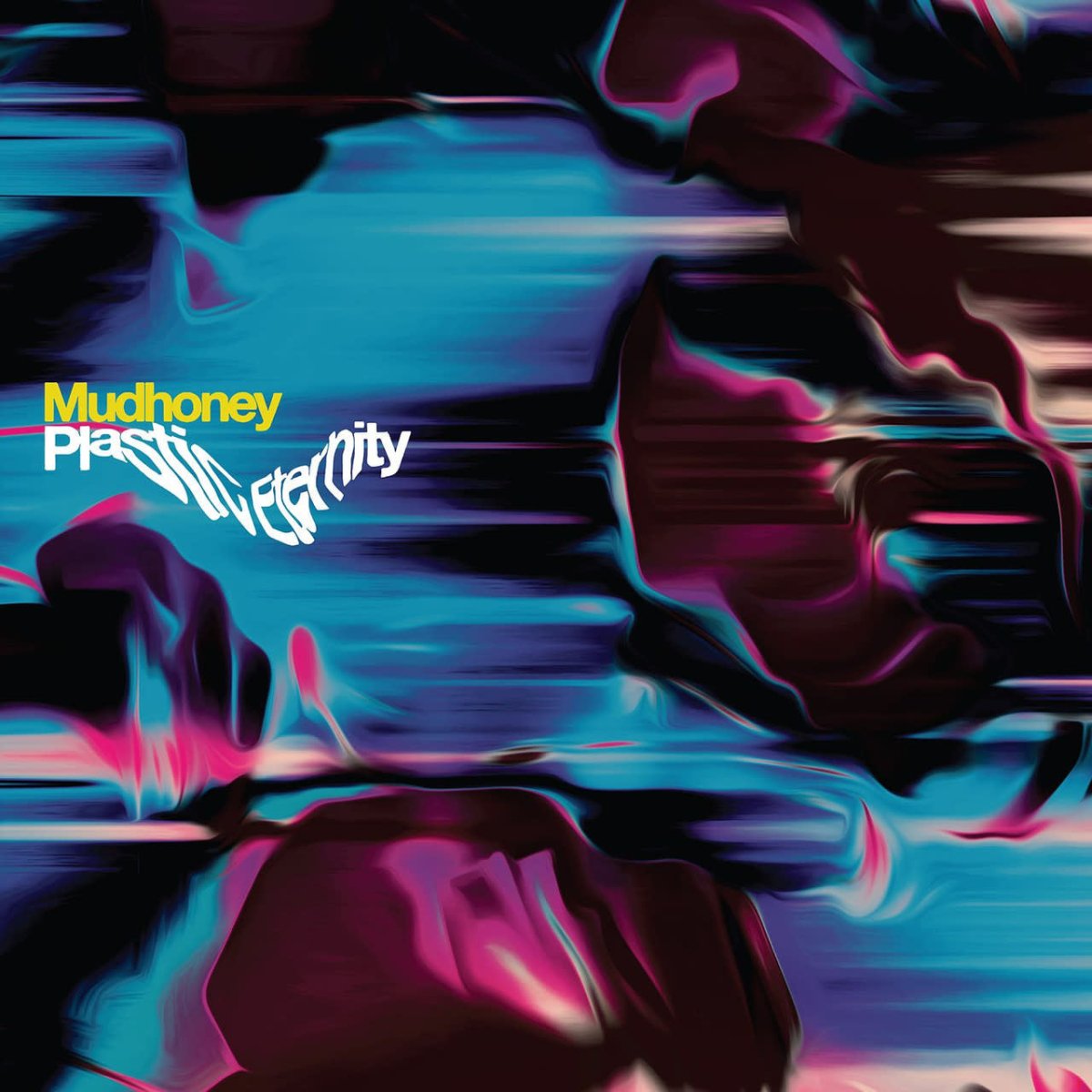 Mudhoney - Plastic Eternity [New Vinyl] - Tonality Records