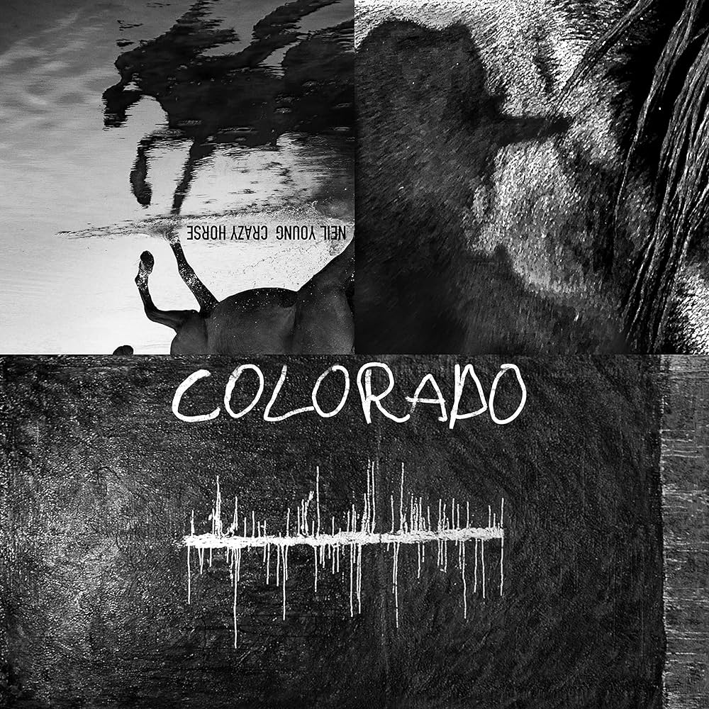 Neil Young & Crazy Horse - Colorado [New Vinyl] - Tonality Records