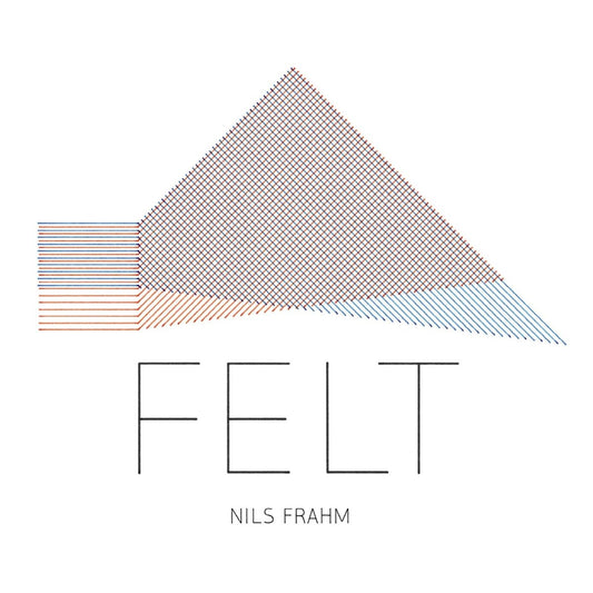 Nils Frahm - Felt [New Vinyl] - Tonality Records