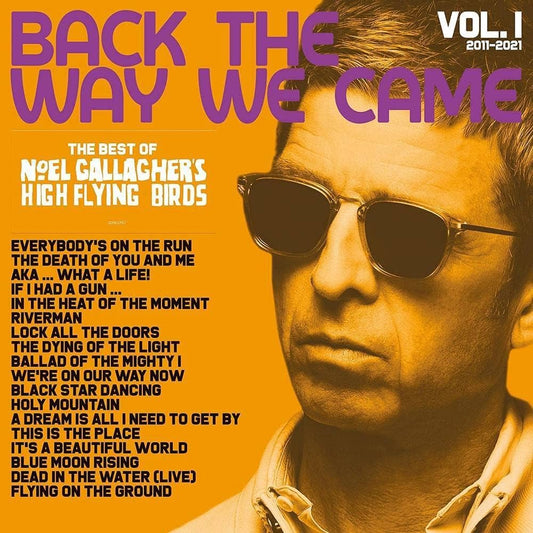 Noel Gallagher's High Flying Birds - Back The Way We Came [New Vinyl] - Tonality Records