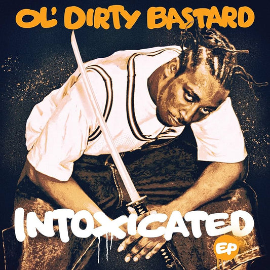 Ol' Dirty Bastard - Intoxicated EP [New Vinyl] - Tonality Records