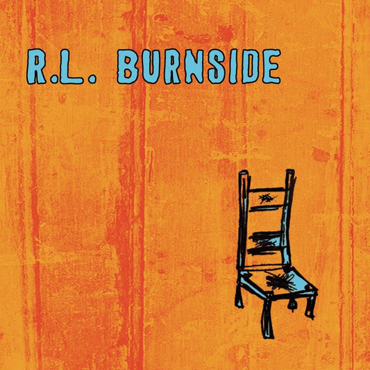 R. L. Burnside - Wish I Was In Heaven Sitting Down [New Vinyl] - Tonality Records