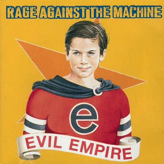 Rage Against The Machine - Evil Empire [New Vinyl] - Tonality Records