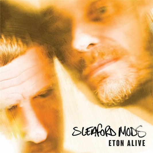 Sleaford Mods - Eton Alive [New Vinyl] - Tonality Records