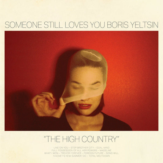 Someone Still Loves You Boris Yeltsin - The High Country [New Vinyl] - Tonality Records