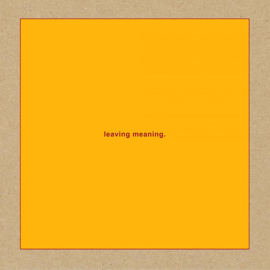 Swans - Leaving Meaning. [New Vinyl] - Tonality Records