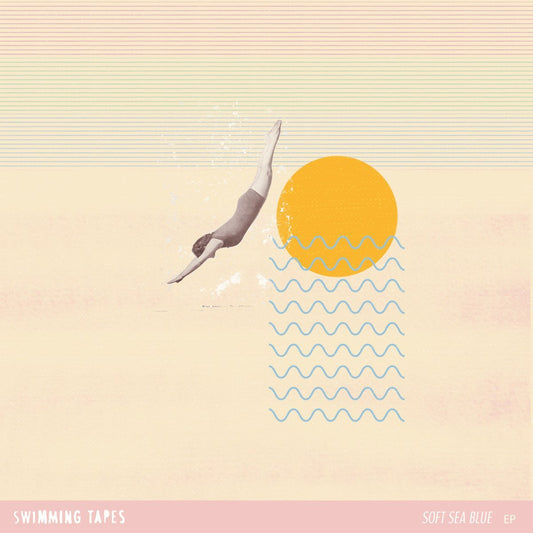 Swimming Tapes - Soft Sea Blue EP [New Vinyl] - Tonality Records