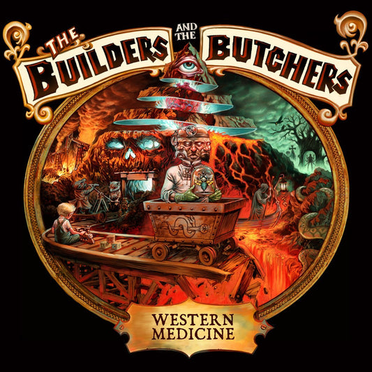 The Builders And The Butchers - Western Medicine [New Vinyl] - Tonality Records